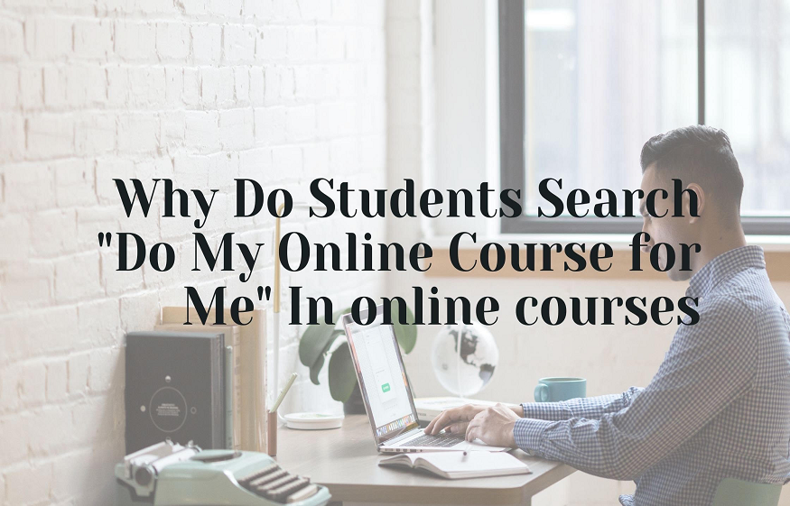 pay someone to do my online class